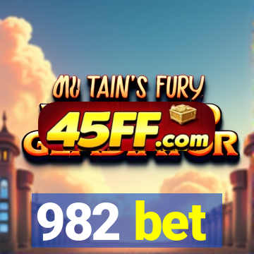 982 bet